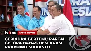 Bertemu DPP Gerindra, Partai Gelora Dukung Prabowo | Kabar Petang tvOne