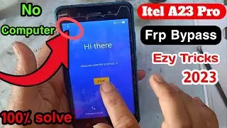 Itel A23 Pro Frp Bypass / Frp Bypass itel a23 Pro / Itel a23 Pro Google account Bypass /