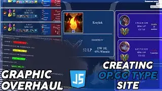 Creating OP.GG type site with JavaScript #6 Graphic Overhaul