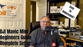 DJI Mavic Mini Beginners Guide Complete Setup