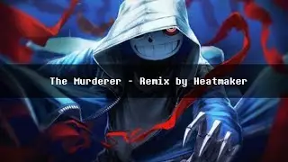 [Dusttale] The Murder - Megalovania (Remix by Heatmaker)