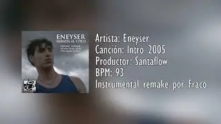 Eneyser - Intro 2005 [Instrumental remake]