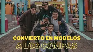 CONVERTI a mis AMIGOS en MODELOS @yeahcompa @elmait @compaboli @gabkota