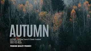 Autumn -  FL Studio Uplifting Trance Template by JosephAli