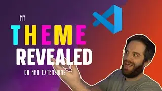 VS Code Theme Reveal : You asked for it!