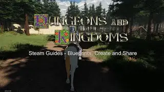 Steam Guide - Blueprints, Create and Upload to Steam Workshop