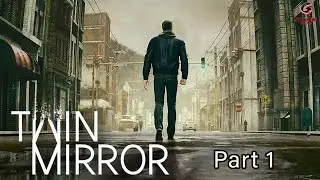 Twin Mirror Gameplay - Part 1