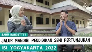 Portofolio Jalur Mandiri Pendidikan Seni Pertunjukan ISI Yogyakarta