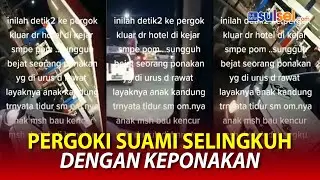 Viral Video Istrik Pergoki Suami Selingkuh dengan Keponakan yang Masih Duduk di Bangku SMA