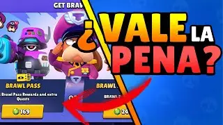 ¿VALE LA PENA COMPRAR EL BRAWL PASS?