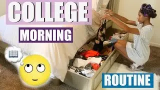 COLLEGE MORNING ROUTINE 2016