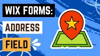 Wix Forms: Choosing an Address Field
