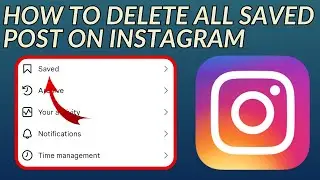How to Delete All Saved Posts on Instagram at Once (2026)