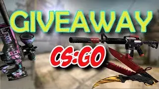 CS:GO GIVEAWAY 💰 (CLOSED)