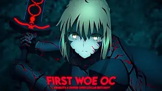 Armel x Onfire - First Woe [Edit/AMV] | OC (Honorable Mention)