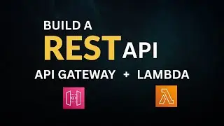How to Build a REST API with AWS API Gateway and Lambda in Python