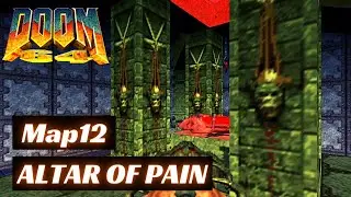 Doom 64 (100%) Walkthrough (Map12: Altar Of Pain)