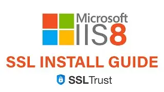 IIS.8 Microsoft SSL Install
