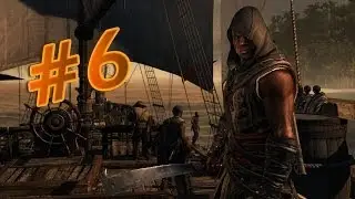 Assasin's Creed 4 (#6): Это наш корабль!