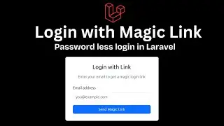 Laravel Passwordless Login Tutorial | Magic Link Authentication Step by Step