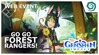 GO GO FOREST RANGERS WEB EVENT - GENSHIN IMPACT