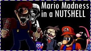 Mario Madness in a Nutshell