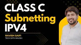 11. Mastering Subnetting: Class C Subnetting Explained