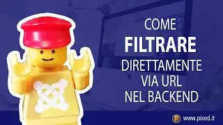 Come filtrare articoli e moduli via URL nel backend di Joomla