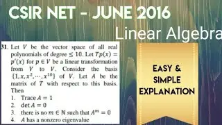 Csir Net-June 2016 Part-B Linear Algebra Que No. 31
