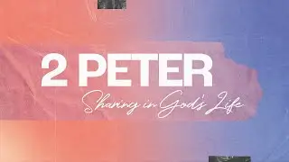 The Perfect Preparation For A Certain Storm | 2 Peter 3 | Elder Phil Dickhaus