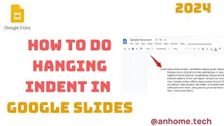 How To Do Hanging Indent On Google Slides - Quick Guide