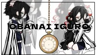 OBANAI IGURO 🐍 | KNY |  Gacha edit | ♡♡ |