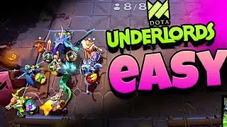 EASY WIN in DOTA UNDERLORDS - AUTO CHESS