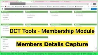 Membership capture in DCT Tools | Membership admission on capture DCT Tools | Member Entries in DCT