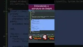 Entenda as seções Interfaces e Implementation no Delphi!  