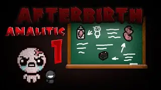 Аналитика всех предметов из Айзека Afterbirth №1