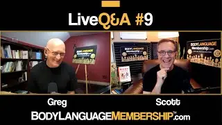 LIVE Q&A #9 at Body Language Membership - REPLAY / Join at BodyLanguageMembership.com