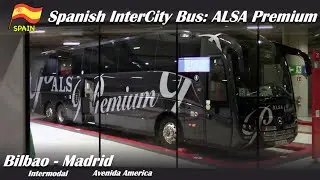 Trip with Spanish Luxurious Intercity Bus: ALSA Premium from Bilbao to Madrid