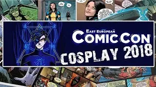 East European Comic Con 2018 Cosplay