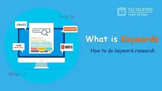 What is Keyword | How to do Keyword Research | Keyword Analysis
