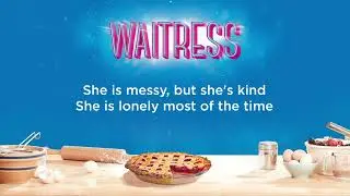 Karaoke Waitress the Musical (Male Key: C) - She Used To Be Mine + Lyrics