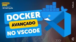 Docker avançado no VSCode