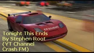 Stephen Root - Tonight This Ends (Burnout 3 Takedown Removed Composed Music)