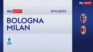 Bologna-Milan 0-3: gol e highlights | Serie A