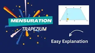Mensuration| Trapezium| Area of Trapezium| Diagonals of Trapezium