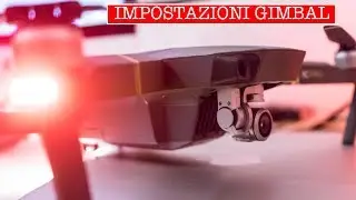 Le migliori impostazioni Gimbal |DJI MAVIC Pro