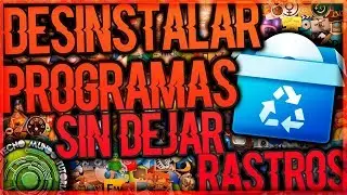 Como Desinstalar Programas De Mi Pc Que No Se Dejan Gratis