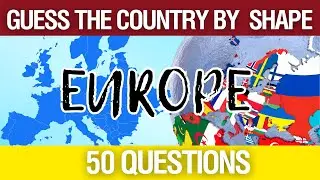 Name the Country by Shape Quiz - EUROPE