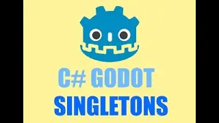 Godot(v3.5) C# singleton tutorial, change scenes retain global vars.