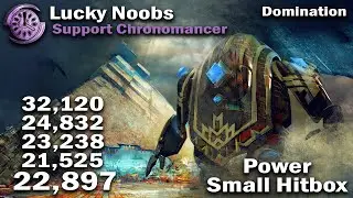 Lucky Noobs [LN] - Support Chronomancer Benchmark Domination 22,897